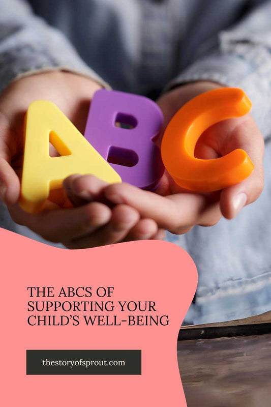 The ABCs of Supporting Your Child’s Well-Being